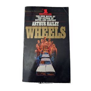 Wheels by Arthur Hailey - bantam books - 55307244175